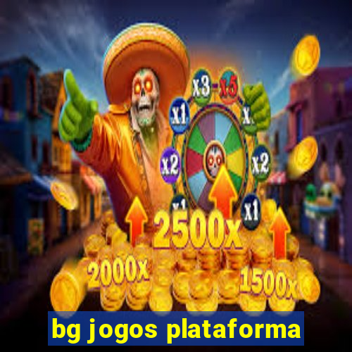 bg jogos plataforma